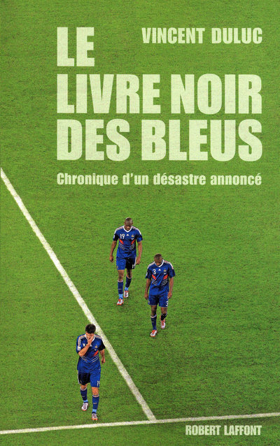 Le livre noir des bleus (9782221123201-front-cover)