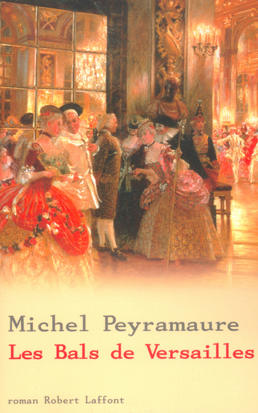 Les bals de Versailles (9782221101124-front-cover)