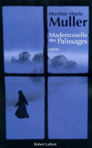 Mademoiselle des palissages (9782221112526-front-cover)