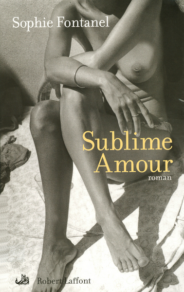 Sublime amour (9782221104255-front-cover)