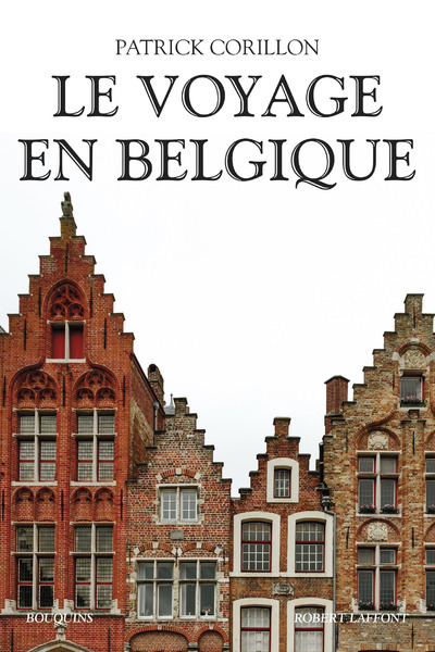 Le voyage en Belgique (9782221136621-front-cover)
