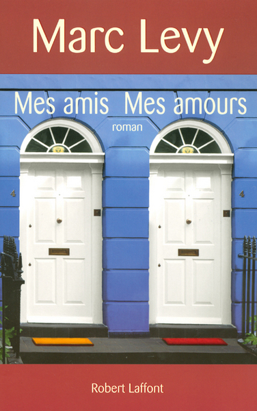 Mes amis mes amours - AE (9782221107645-front-cover)