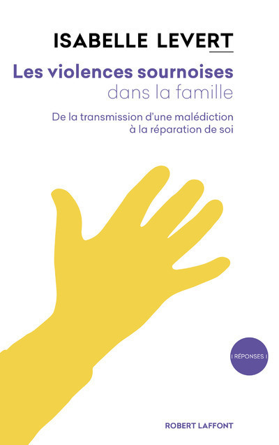 Les violences sournoises dans la famille (9782221157671-front-cover)