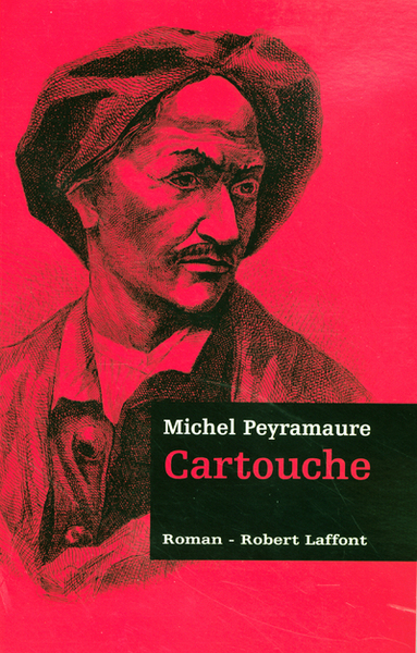 Cartouche - Les trois bandits - tome 1 (9782221106709-front-cover)