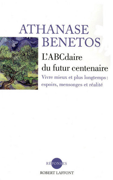L'ABCdaire du futur centenaire (9782221116814-front-cover)