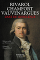 L'art de l'insolence : Rivarol, Chamfort, Vauvenargues (9782221144992-front-cover)