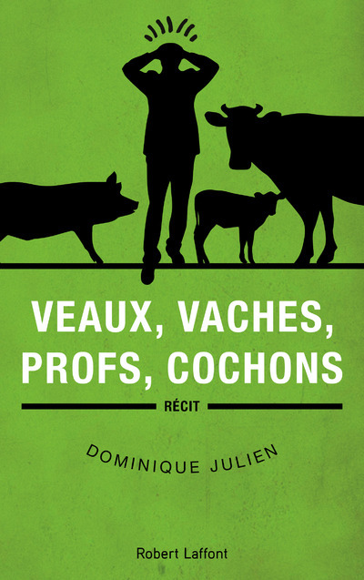 Veaux, vaches, profs, cochons (9782221190388-front-cover)