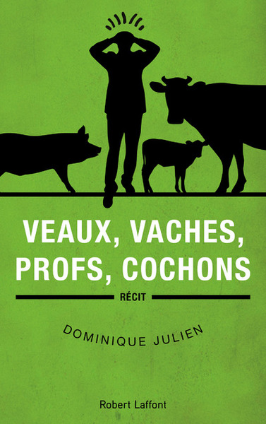 Veaux, vaches, profs, cochons (9782221190388-front-cover)