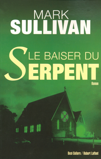 Le baiser du serpent (9782221101025-front-cover)