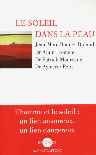 Le soleil dans la peau (9782221130568-front-cover)