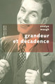 Grandeur et décadence - Pavillons poche (9782221107683-front-cover)