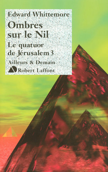 Ombres sur le Nil - Le Quatuor de Jérusalem - tome 3 (9782221105313-front-cover)