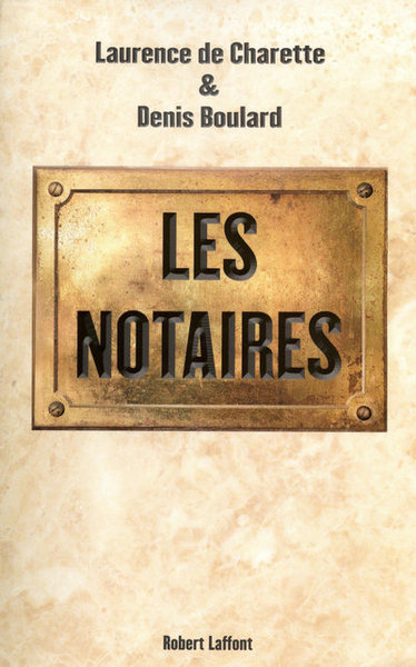 Les Notaires (9782221114643-front-cover)