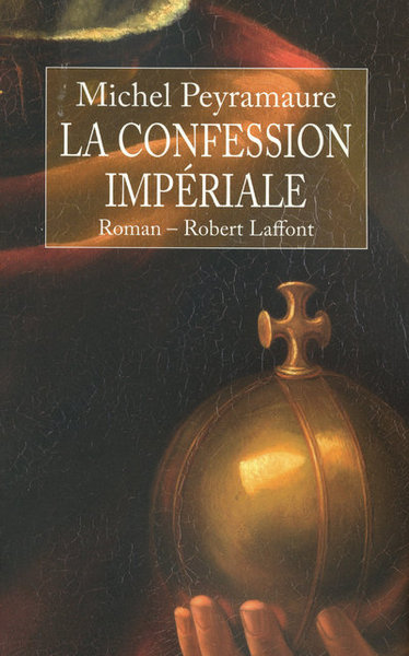 La confession impériale (9782221116425-front-cover)