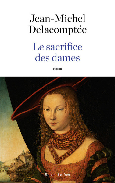 Le Sacrifice des dames (9782221199008-front-cover)