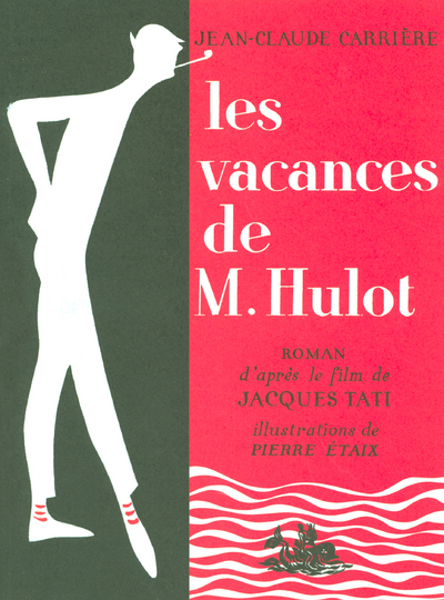 Les vacances de Monsieur Hulot - NE (9782221105474-front-cover)