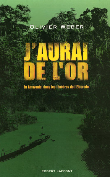J'aurai de l'or (9782221110096-front-cover)