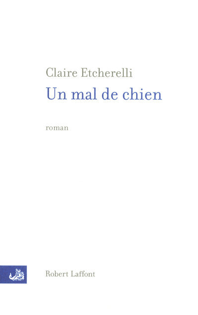 Un mal de chien (9782221108147-front-cover)