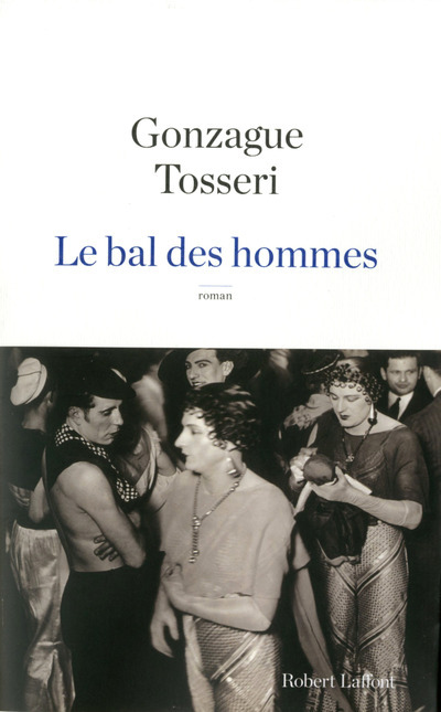 Le bal des hommes (9782221145883-front-cover)