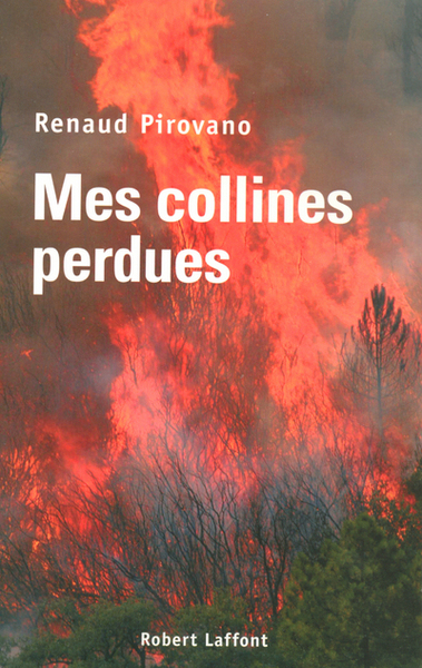 Mes collines perdues (9782221102343-front-cover)