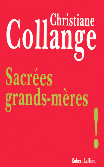 Sacrées grands-mères ! (9782221106853-front-cover)