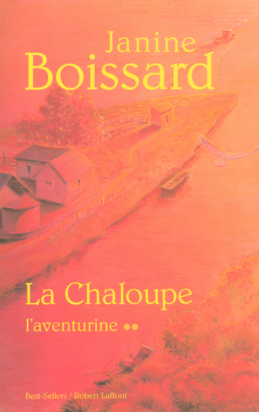 La chaloupe - tome 2 - L'aventurine (9782221103524-front-cover)