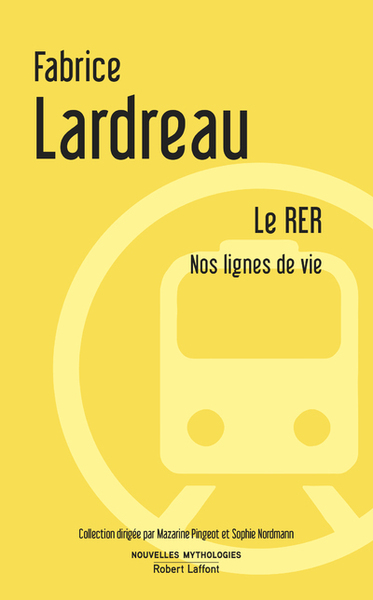 Le RER - Nos lignes de vie (9782221144848-front-cover)