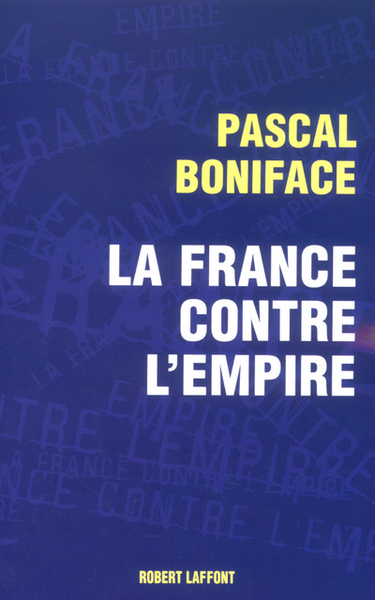 La France contre l'empire (9782221100509-front-cover)