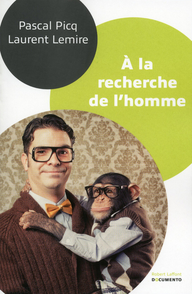 A la recherche de l'homme - Documento (9782221135150-front-cover)