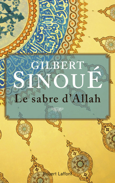 Le sabre d'Allah (9782221187784-front-cover)