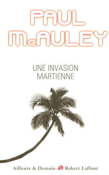 Une invasion martienne (9782221107997-front-cover)