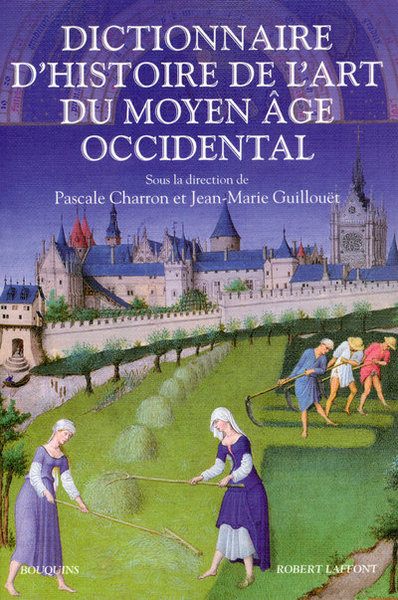Dictionnaire d'histoire de l'art du Moyen âge occidental (9782221103258-front-cover)