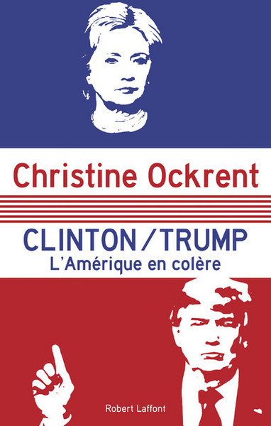Clinton / Trump - L'Amérique en colère (9782221189948-front-cover)