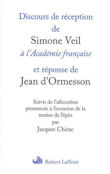 Discours de réception de Simone Veil à l'Académie française (9782221116999-front-cover)