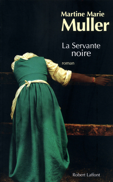 La servante noire (9782221115503-front-cover)