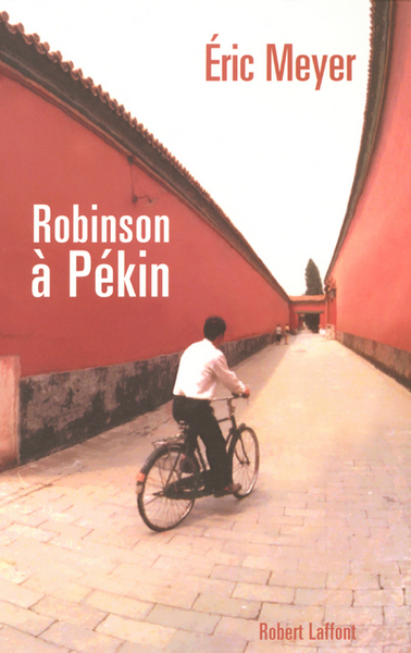 Robinson à Pékin (9782221103715-front-cover)