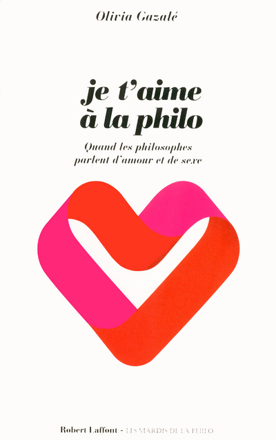 Je t'aime à la philo (9782221122686-front-cover)