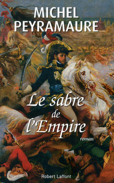 Le sabre de l'Empire (9782221189221-front-cover)