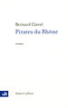 Pirates du Rhône - NE (9782221112380-front-cover)