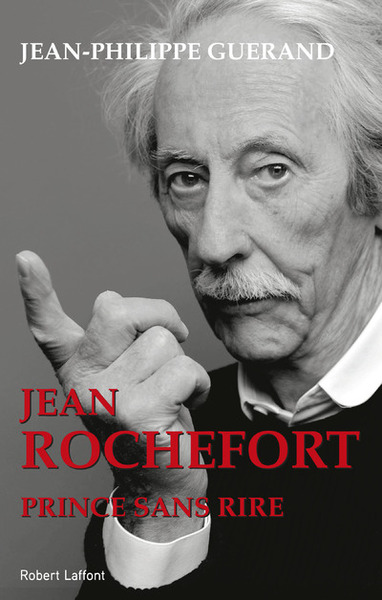 Jean Rochefort, prince sans rire (9782221114759-front-cover)