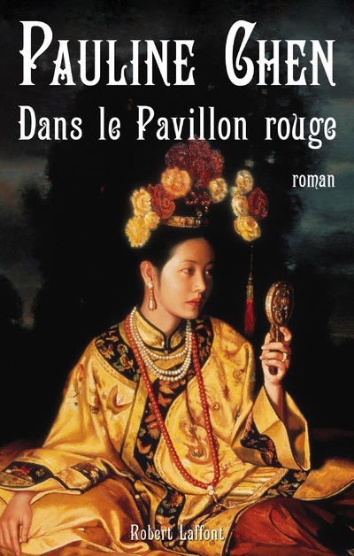 Dans le Pavillon rouge (9782221129784-front-cover)