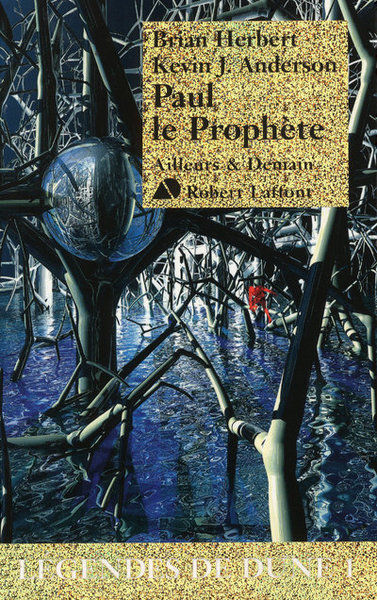 Paul le prophète - Légendes de Dune 1 (9782221108413-front-cover)