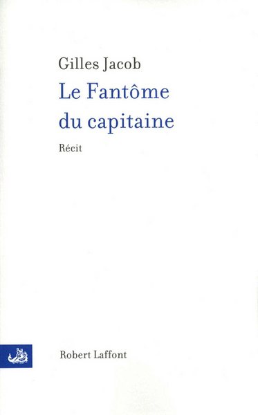 Le fantôme du capitaine (9782221115343-front-cover)