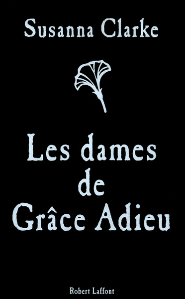Les dames de Grâce Adieu (9782221122402-front-cover)