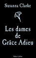 Les dames de Grâce Adieu (9782221122402-front-cover)