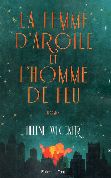 La Femme d'argile et l'Homme de feu (9782221136393-front-cover)
