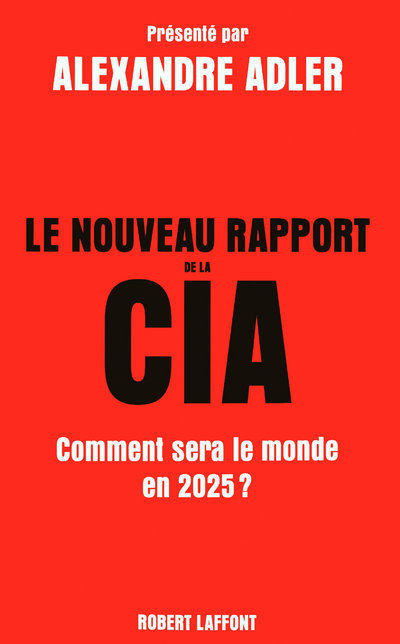 Le nouveau rapport de la CIA (9782221112946-front-cover)