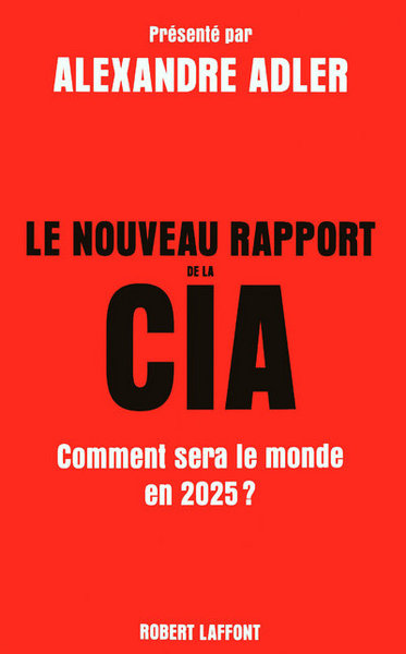 Le nouveau rapport de la CIA (9782221112946-front-cover)