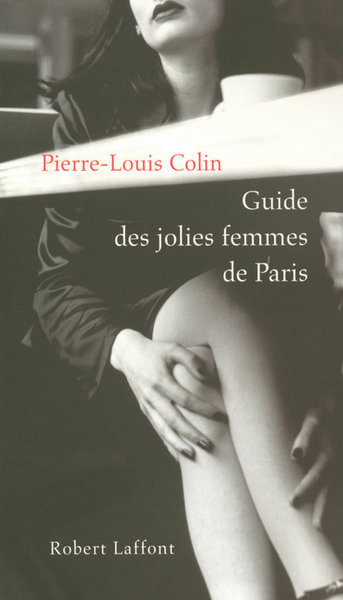 Le guide des jolies femmes de Paris (9782221109243-front-cover)