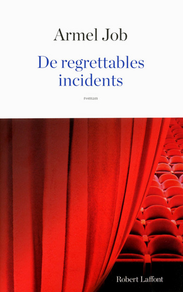 De regrettables incidents (9782221156933-front-cover)